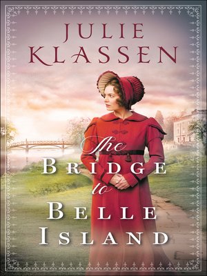 cover image of The Bridge to Belle Island